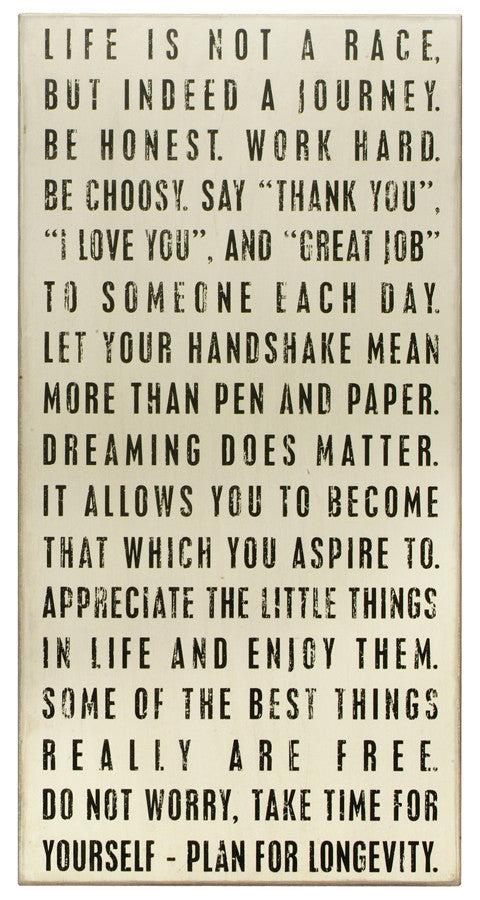 Primitives White Box Sign - Life is not a Race