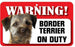 DS010 Border Terrier Pet Sign