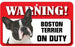 DS011 Boston Terrier Pet Sign