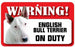 DS029 English Bull Terrier Pet Sign