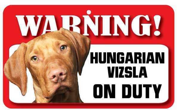 DS037 Hungarian Vizsla Pet Sign