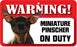 DS050 Miniature Pinscher Pet Sign