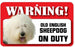 DS054 Old English Sheepdog Pet Sign