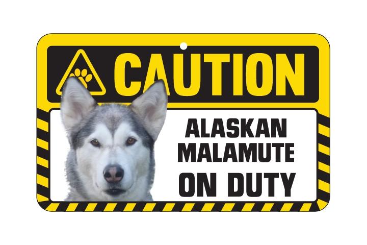 Alaskan Malamute Caution  Sign