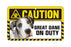 Great Dane Caution Sign