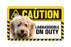 Labradoodle  Caution Sign