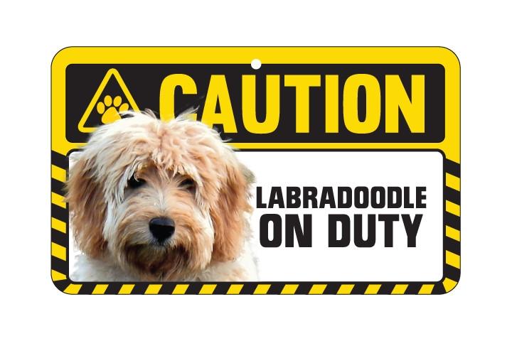 Labradoodle  Caution Sign