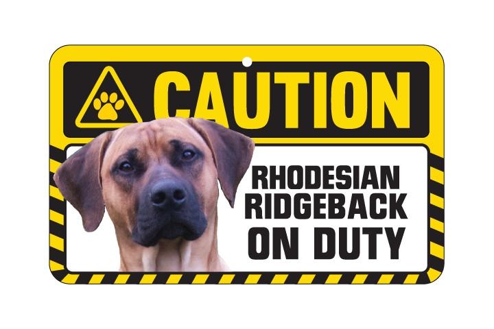 Rhodesian Ridgeback Caution Sign