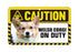West Corgi Pembroke Caution Sign