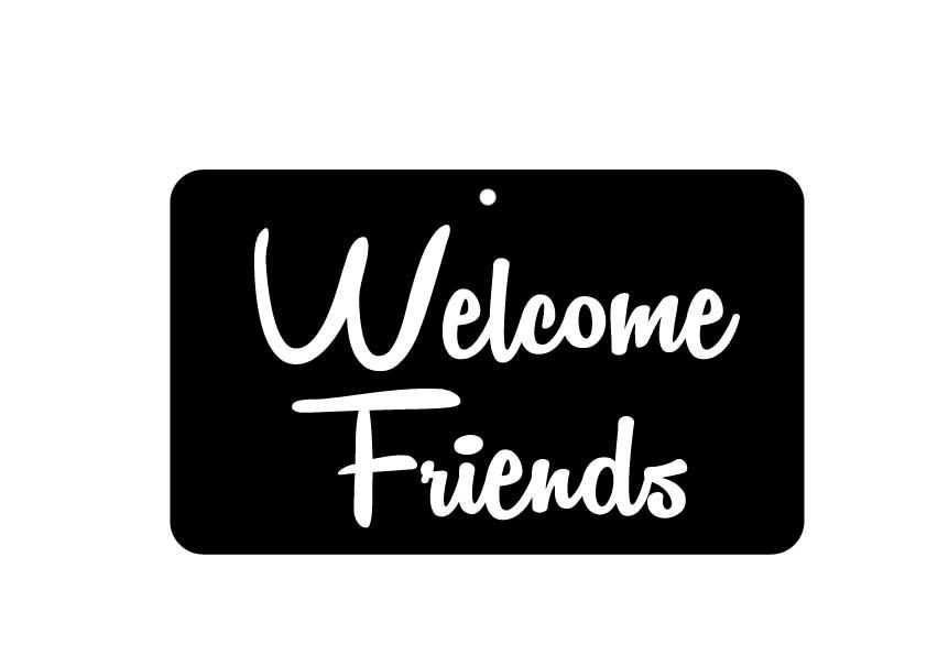 FN064 Fun Sign - Welcome Friends 