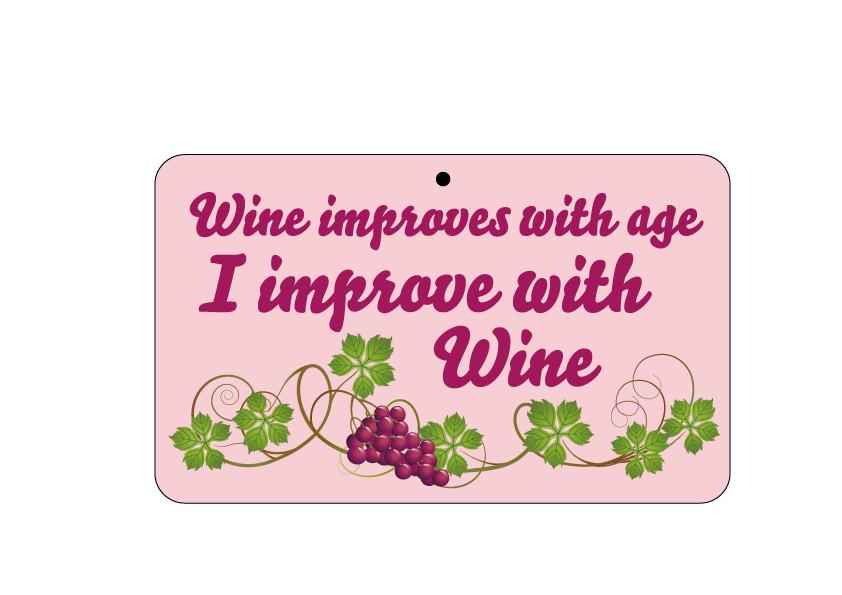 FN085 Fun Sign - I Improve With Wine