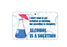 FN096 Fun Sign - Alcohol is a Solution