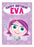 Birthday Card - Eva
