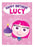 Birthday Card - Lucy