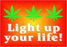 Light Up Your Life Magnet