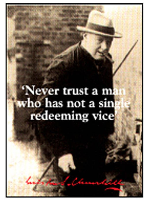 Churchill - Never Trust A Man Magnet