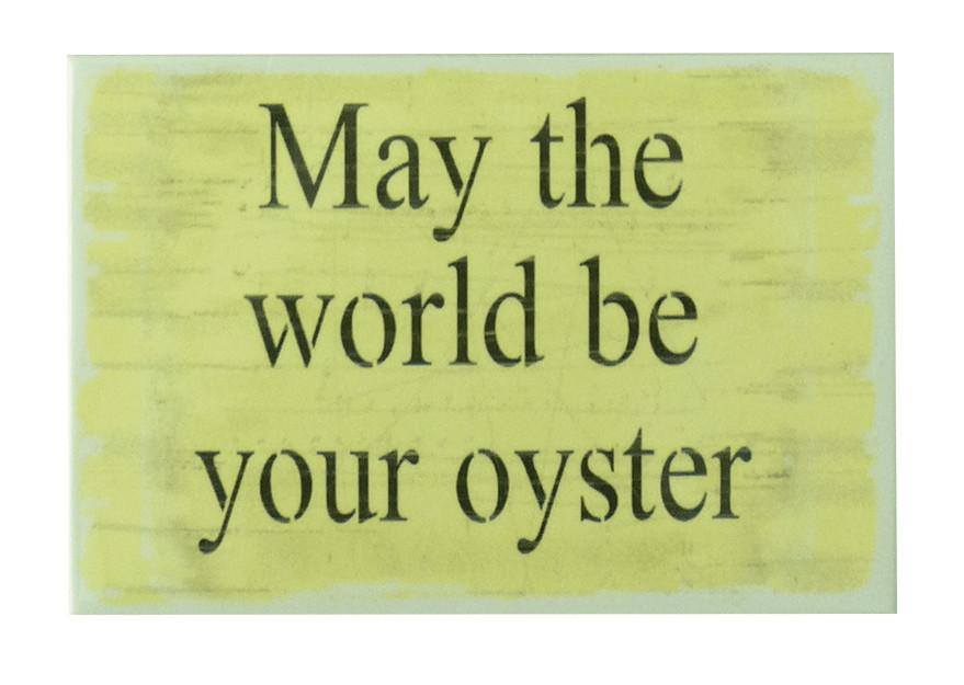 Lfw Magnet - Cream - May World Be Oyster