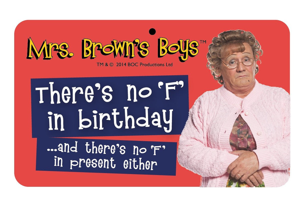 Mrs Browns Boys Door Sign