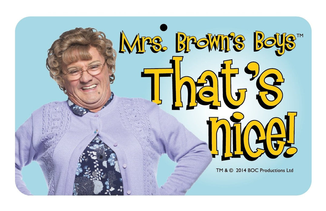 Mrs Browns Boys Door Sign