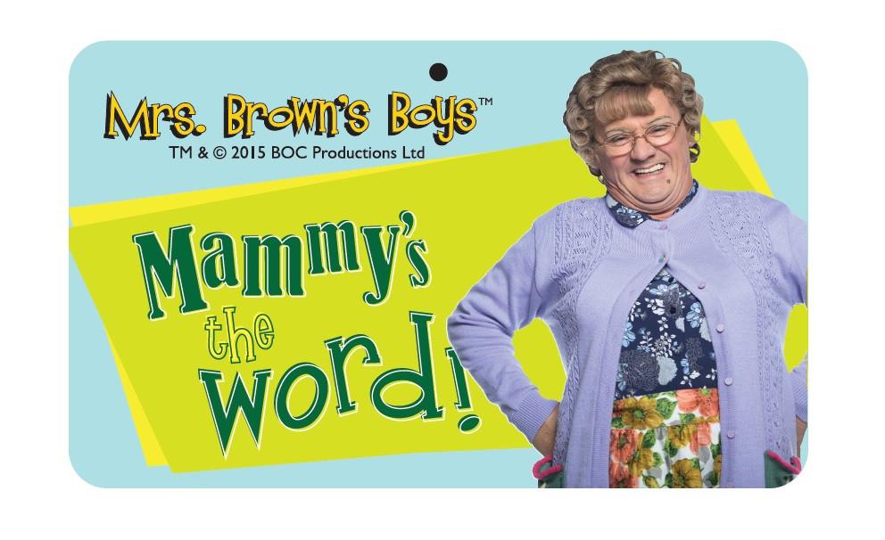 Mrs Browns Boys Door Sign