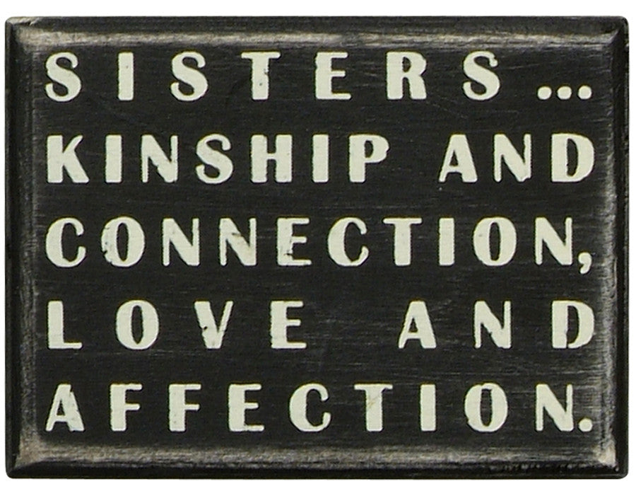 Primitives Box Sign - Sisters