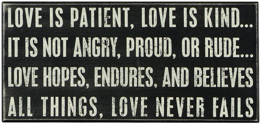 PK049 Primitives Large Box Sign - Love Is Patient Love Is Kind