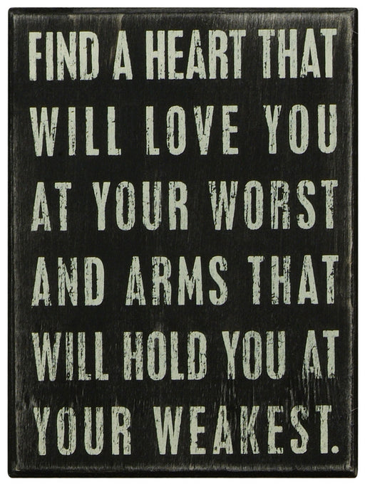 Primitives Box Sign -  Find A Heart That Will Love You