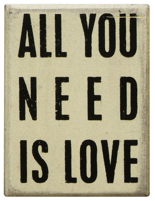 Primitives White Box Sign - All You Need Is Love