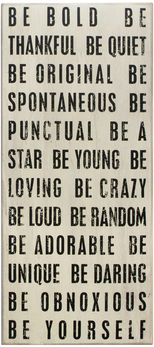 PK131 Primitives White Box Sign - Be Bold Be Thankful