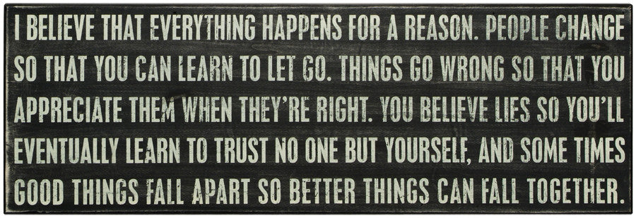 Primitives Box Sign - Everything Happens For A Reason