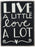 Primitives Hanging Box Sign - Live A Little Love A Lot