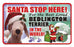 PSS006 Santa Stop Here Sign - Bernese Mountain Dog