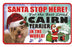 PSS015 Santa Stop Here Sign - Cavalier King Charles