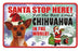 PSS020 Santa Stop Here Sign - Chow Chow