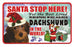 PSS025 Santa Stop Here Sign - Dalmatian