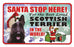 PSS066 Santa Stop Here Sign - Shar-Pei