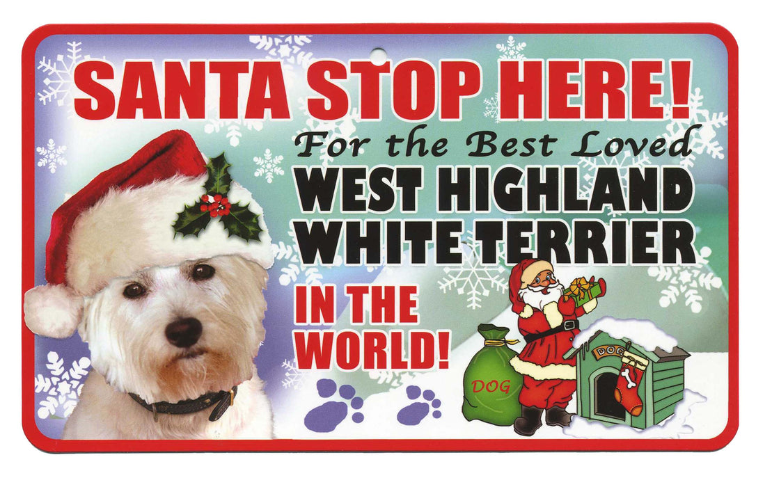 PSS077 Santa Stop Here Sign - Whippet