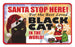 PSS081 Santa Stop Here Sign - Ginger Cat