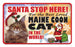 PSS084 Santa Stop Here Sign - Siamese Cat