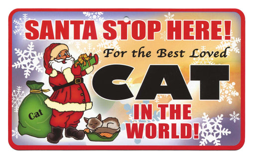 PSS087 Santa Stop Here Sign - Best Loved Dog