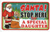 Santa Stop Here Sign - A Special Daughter