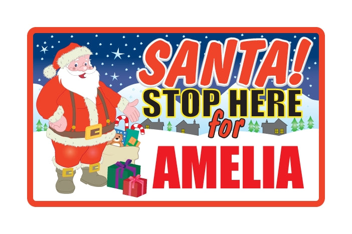 Santa Stop Here Sign - Girls Names
