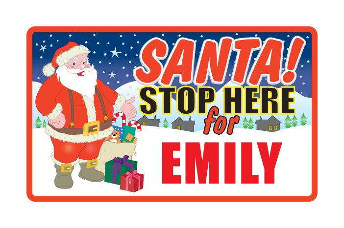 Santa Stop Here Sign - Girls Names