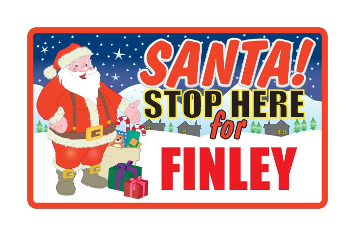 Santa Stop Here Sign - Boys Names