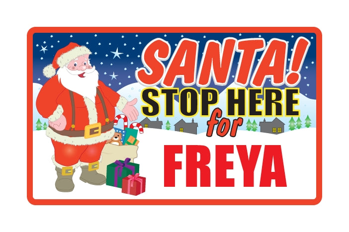 Santa Stop Here Sign - Girls Names