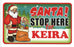 Santa Stop Here Sign - Keira