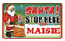 Santa Stop Here Sign - Maisie
