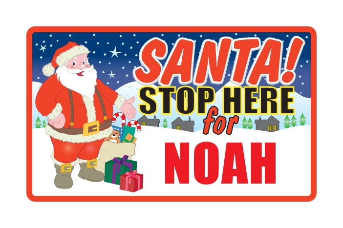 Santa Stop Here Sign - Boys Names