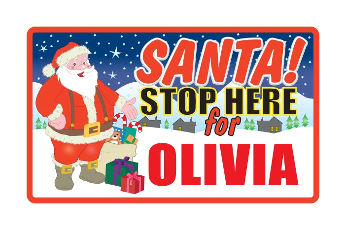 Santa Stop Here Sign - Girls Names