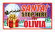 Santa Stop Here Sign - Girls Names